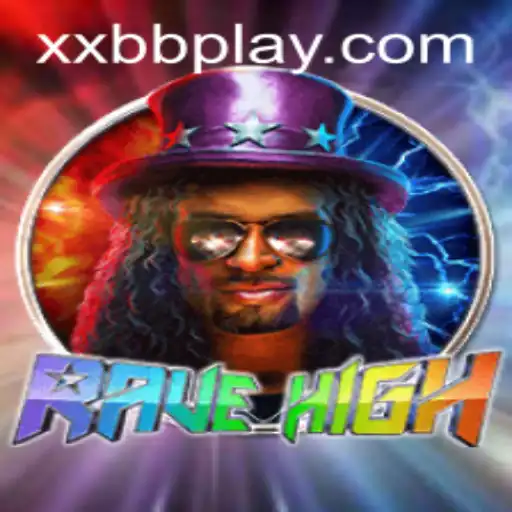 RaveHigh: A Comprehensive Look into the Latest Gaming Sensation